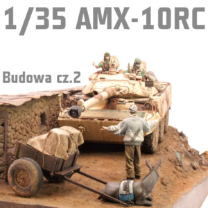 1/35 AMX-10RC - Tiger Model - Budowa