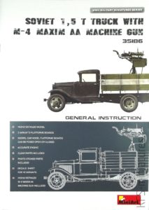 1/35 Soviet 1,5 t. Truck w/ M-4 Maxim AA Machine Gun - MiniArt