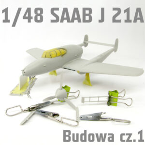 1/48 SAAB J 21A-3 - Budowa cz.2