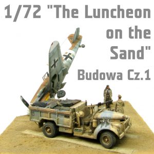 1/72 The Luncheon on the Sand - Budowa - Cz.2