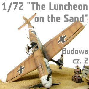 1/72 The Luncheon on the Sand - Budowa cz.3