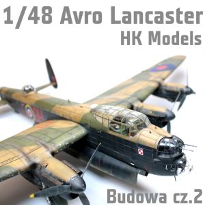 1/48 Avro Lancaster B Mk.I - HK Models