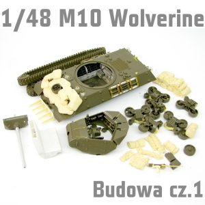 1/48 M10 Wolverine - Operation Cobra 1944 - Budowa cz.2