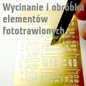 Poradnik - klejenie elementów fototrawionych