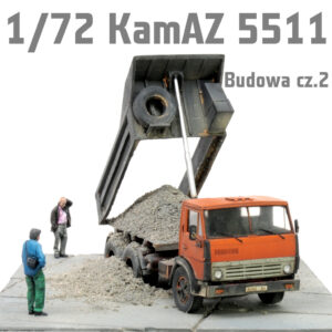 1/72 KamAZ - Budowa