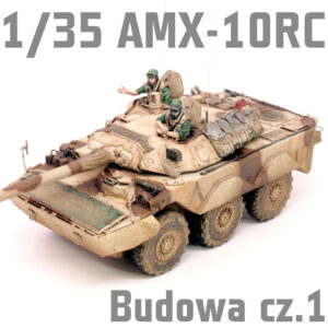 1/35 AMX-10RC - Tiger Model - Podstawka