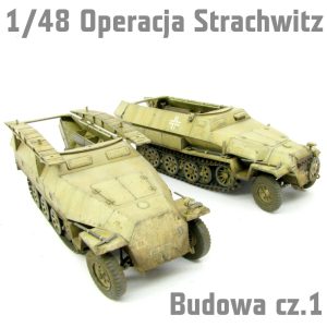 1/48 Operacja Strachwitz cz.2