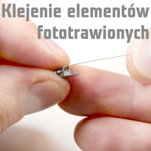 Poradnik - Wycinanie i obróbka elementów fototrawionych